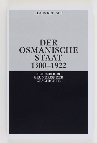 Der osmanische staat 1300 1922 - der,