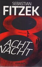 Sebastian Fitzek : Acht Nacht (2017, Taschenbuch)