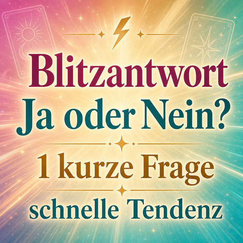 Blitzantwort nein 1 kurze - ja,