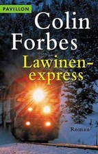 Lawinenexpress von Forbes, Colin, Maass, Hans-Joachim | Buch | Zustand gut