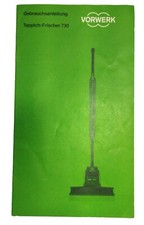 Original Vorwerk Gebrauchsanleitung Teppich-Frischer 730 in Deutsch Teppichfrisc