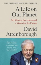 David Attenborough A Life on