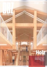 DBZ Deutsche BauZeitschrift 06│2025: Holz  ++ wie neu +++