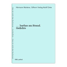 Barfuss strand gedichte - ...barfuss, am