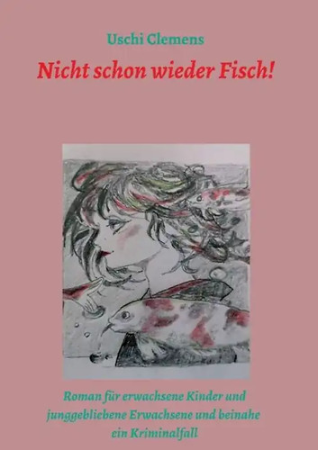 Nicht schon wieder fisch - schon, fisch!