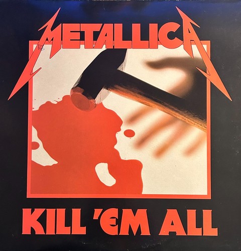 Metallica kill all - kill,