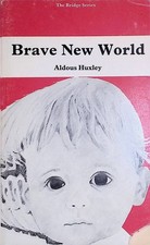 Brave New World Huxley