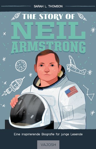The story neil armstrong - story,