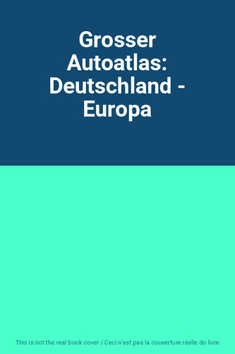Grosser autoatlas deutschland - grosser,