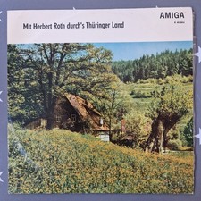 Schallplatte LP Vinyl 12" Mit Herbert Roth Durch's Thüringer Land