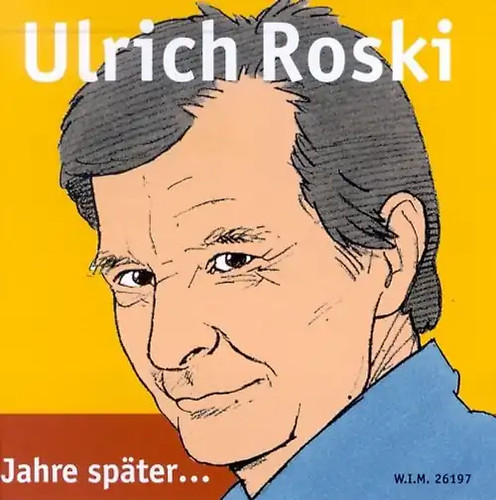 Ulrich roski jahre - roski,