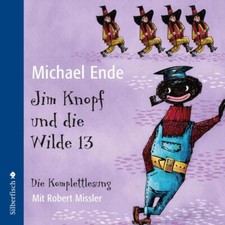 Jim Knopf und die Wilde 13 - Die Komplettlesung | Michael Ende | deutsch