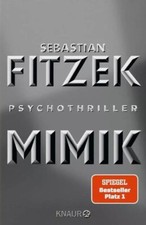 Mimik - Psychothriller -
