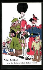 Künstler-AK Walter Trier: Alle Sechse seid ihre keinen Schuß Pulver wert! 
