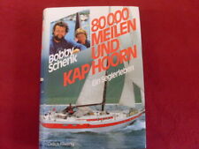 80075 Bobby Schenk *80000 MEILEN UND KAP HOORN* HC+Abb