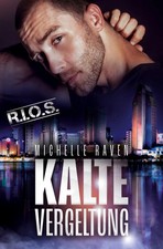 Kalte Vergeltung Michelle