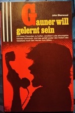 Taschenkrimi "Gauner will gelernt sein" John Sherwood /  Scherz 1979