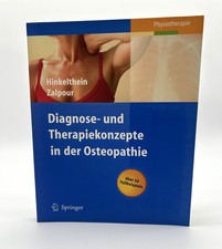 Diagnose- und Therapiekonzepte in der Osteopathie - Hinkelthein, Zalpour