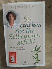 Stefanie Stahl: So stärken Sie Ihr Selbstwertgefühl (9783424632002)