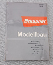 vintage Graupner Katalog 16 FS 1962  124 Seiten+ Preisliste  8 Seiten