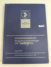 Reparaturhandbuch Wartburg 353, Original, 4. Auflage von 1974 Reperaturanleitung