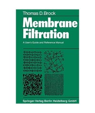 Membrane Filtration: A User's
