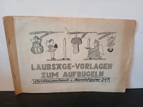 Laubsägearbeiten zum