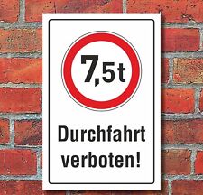 Schild Durchfahrt verboten LKW 7,5 t Verbotsschild 3 mm Alu-Verbund