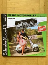VESPA MOTORROLLERE mit Vespa 400 u. Ape Schrader-Motor-Chronik (gebunden, 1987)