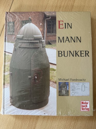 Ein mann bunker foedrowitz - ein-mann-bunker,