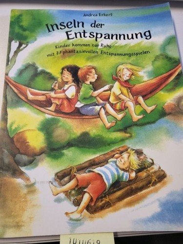 Inseln der entspannung kinder - der, entspannung: