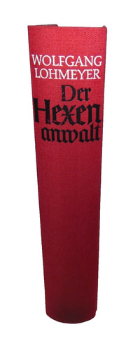 Der hexenanwalt von - der, wolfgang