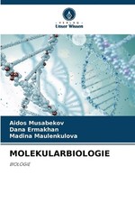 Molekularbiologie by Aidos