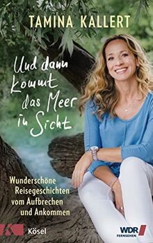Und dann kommt - meer, in