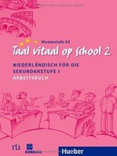 Taal vitaal op school 2. Arbeitsbuch: Schulausgabe.... | Buch | Zustand sehr gut