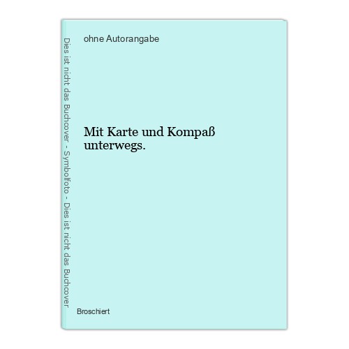 Mit karte und - karte, kompaß