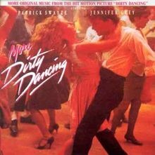 More dirty dancing von - more,