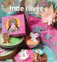 Inde rêvée broder von - inde,