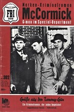 FBI 333: "Inspektor McCormick", Band 302, Marken- Verlag, von 1964