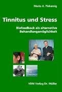 Tinnitus und Stress: Biofeedback als alternative Behandl... | Buch | Zustand gut