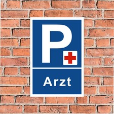 Parkplatz-Schild Arzt - in 4