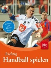 Richtig Handball spielen von