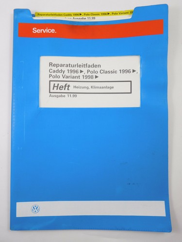 Reparaturleitfaden caddy polo - reparaturleitfaden,