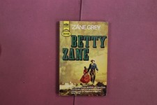 407385 Zane Grey BETTY ZANE