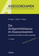 Die zivilgerichtsklausur - zivilgerichtsklausur, im