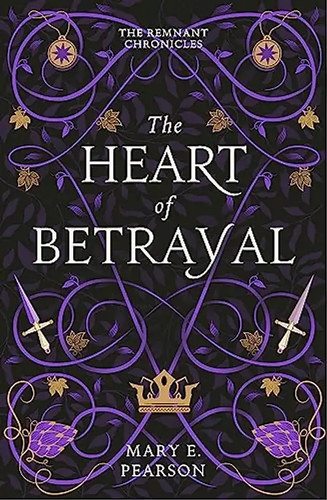 The heart betrayal - of,