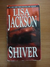 Lisa jackson shiver new - lisa,