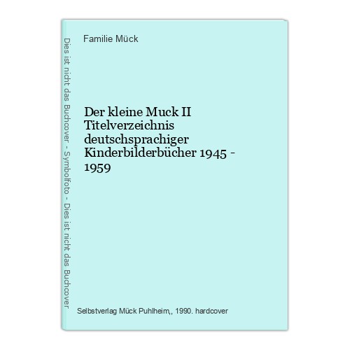 Der kleine muck - muck, ii