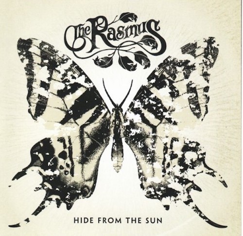 The rasmus hide from - rasmus, sun