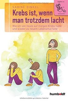 Krebs ist wenn man - ist,,